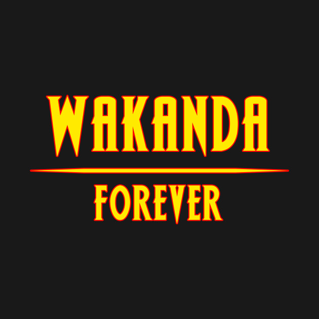 Discover Wakanda - Wakanda Forever - T-Shirt