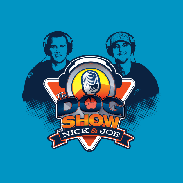 The Dog Show Official Tee by The Dog Show with Nick & Joe