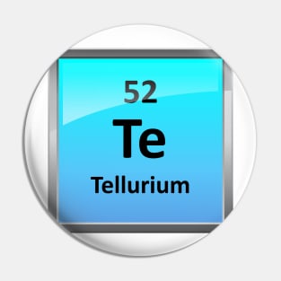 Tellurium Element Symbol - Periodic Table Pin