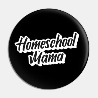 Homeschool Mama Black and White Script Pin