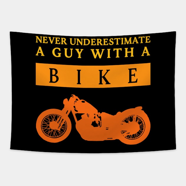 Never Underestimate a Bikeguy Tapestry by DePit DeSign