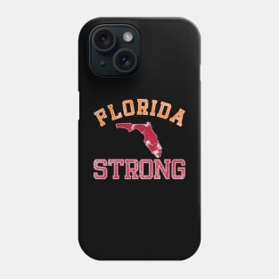 Florida Strong Phone Case