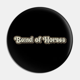 Band of horses - Vintage Text Pin