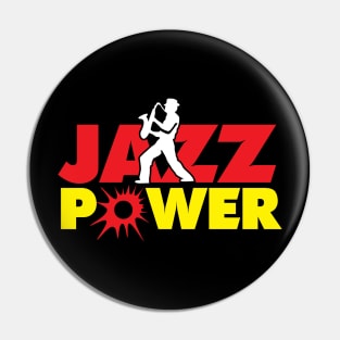 Jazz Power Hot Colors Design Pin