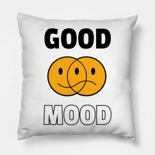 Good mood, positive mood, smiley Pillow