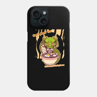 Can't Hear You I'm Gaming And Eating Ramen Phone Case