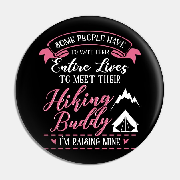 Hiking Mom and Baby Matching T-shirts Gift Pin by KsuAnn