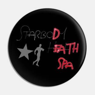 Death Spa - Starbody Health Spa Neon Pin