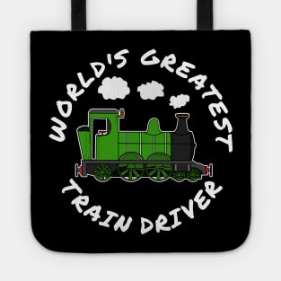 World's Greatest Train Driver Railway Enthusiast Tote