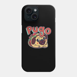 Funny Taco Pugo For the Mexican Foodies Phone Case