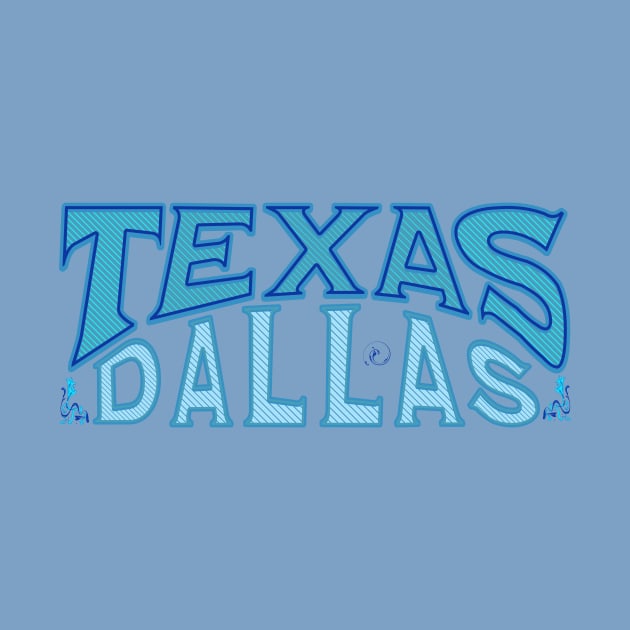 Texas Dallas by Urban Gypsy Designs