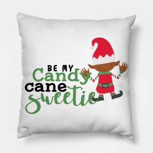 be my candy cane sweetie× elf christmas design merry christmas couples designchristmasxmasholiday designsanta clauswinter Pillow