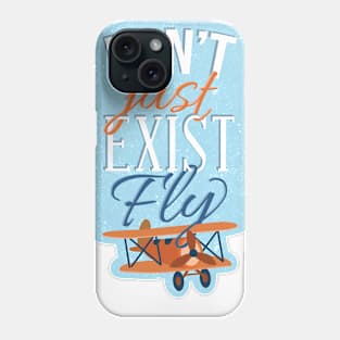 Don't Just Exist Graphic Tee Phone Case