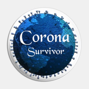 Corona Survivor Pin