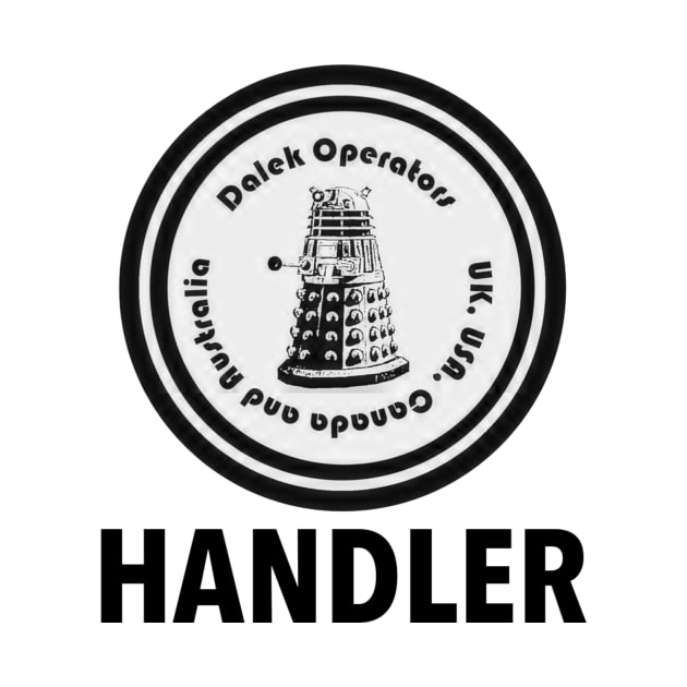 Dalek Operators UK Squadron HANDLER by DalekOperatorsUKSquadron