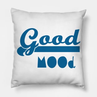 good mood Pillow