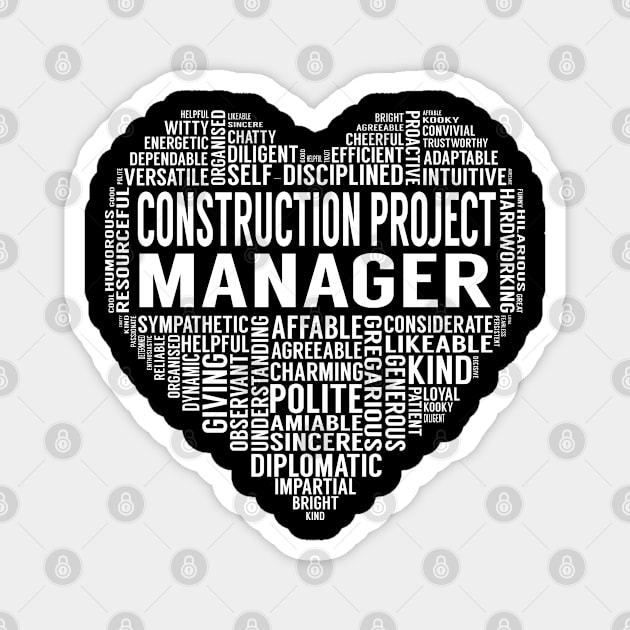 Construction Project Manager Heart Magnet by LotusTee