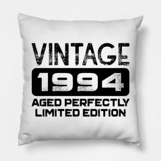 Birthday Gift Vintage 1994 Aged Perfectly Pillow