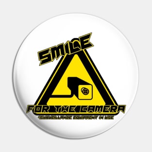 Smile For The Camera Pin