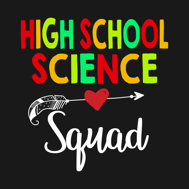 High School Science Squad Teacher Back To School by aaltadel