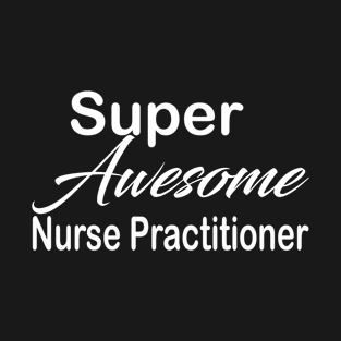 Nurse Practitioner T-Shirt