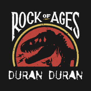 duran rock of ages T-Shirt