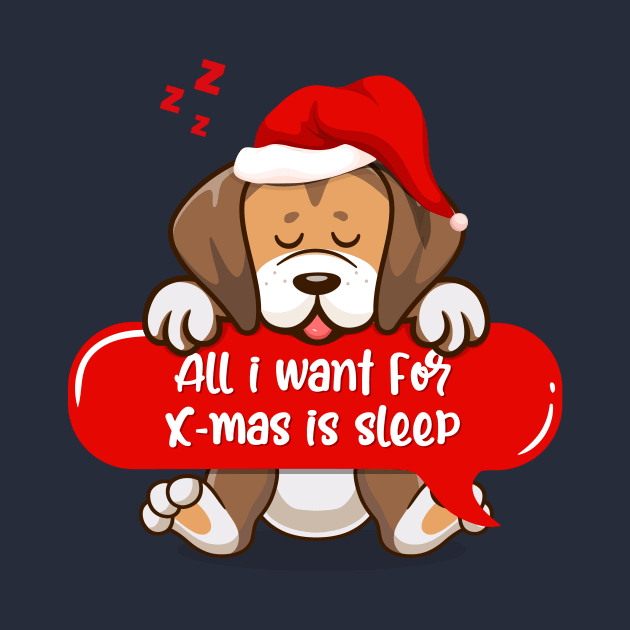 All i want for Christmas is sleep by Qprinty