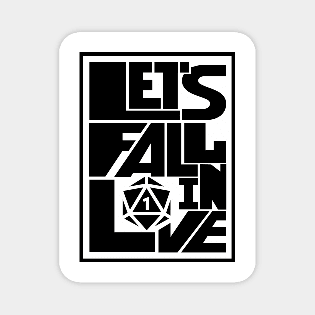 DnD Design Let's Fail in Love Magnet by OfficialTeeDreams