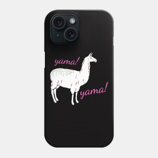 Yama! Phone Case