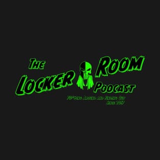 Locker Room Podcast Horror Shirt T-Shirt