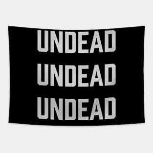 Undead Undead Undead Tapestry