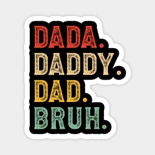 Dada Daddy Dad Bruh Gifts Men Fathers Day Magnet