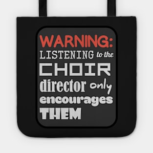 Choir Music Humor Tote