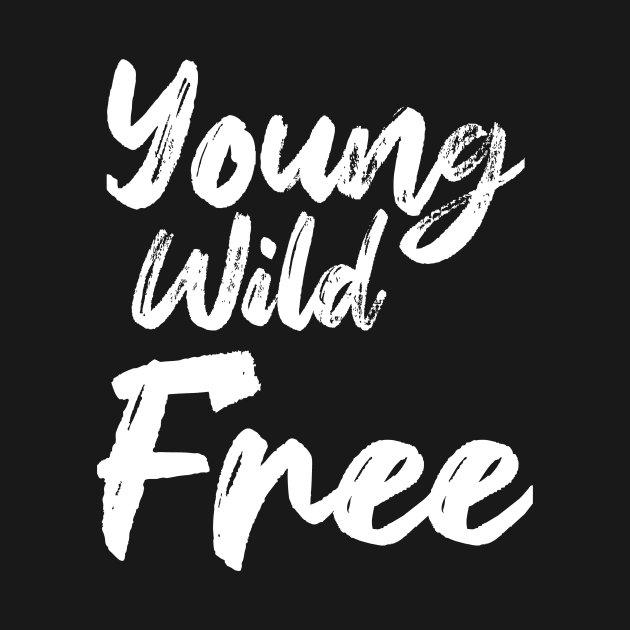 Young wild free by Wild man 2