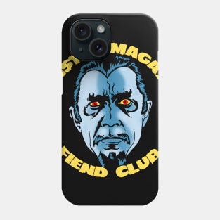 MONSTER MAGAZINE FIEND CLUB Phone Case