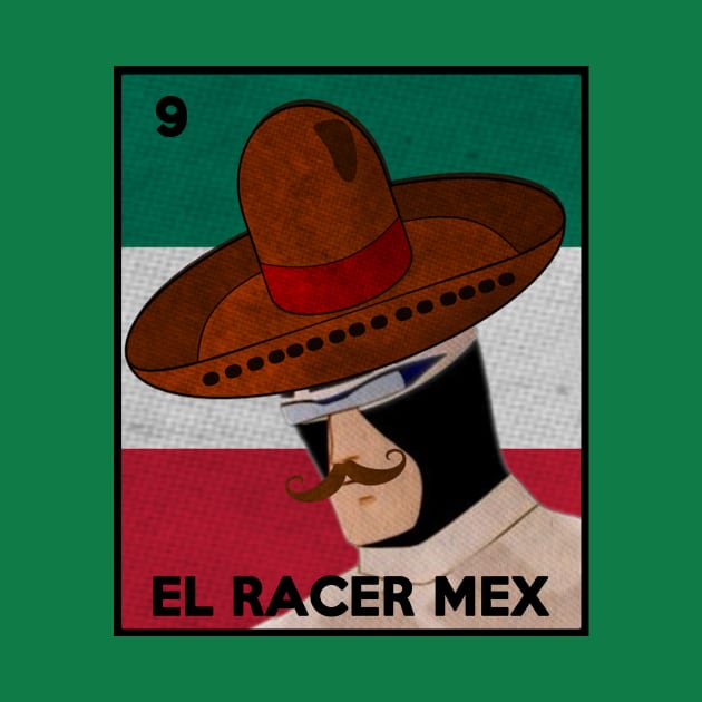 La Loteria Card El Racer X Mex by Electrovista