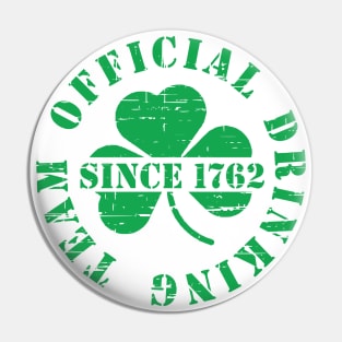 St Patricks Day Official Drinking Team Pin