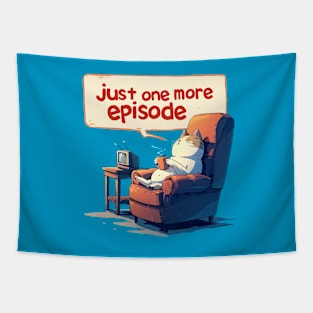 just one more episode Tapestry