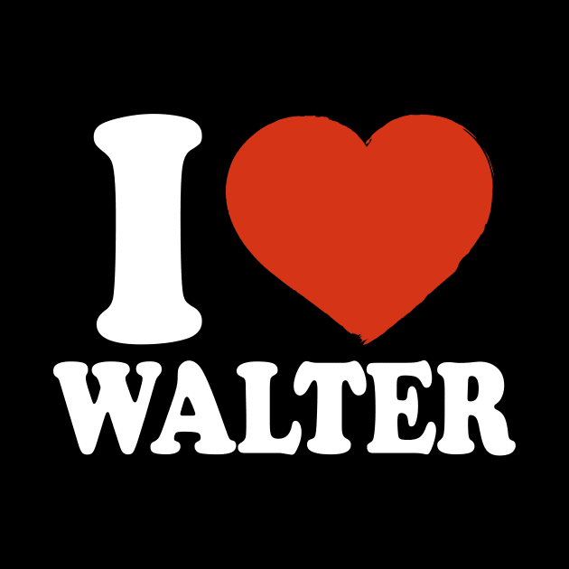 I Love Walter by Saulene