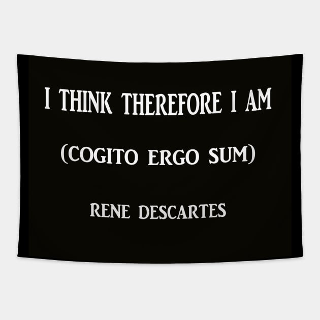 René Descartes famous quote Tapestry by icarusismartdesigns