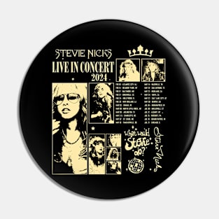 Stevie Nicks Live in Concert 2024 Pin