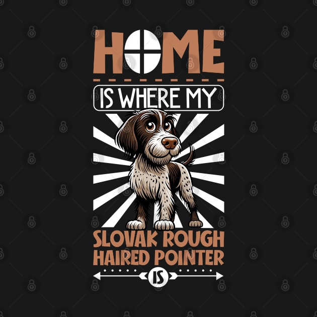 Home is with my Slovak Rough-haired Pointer by Modern Medieval Design