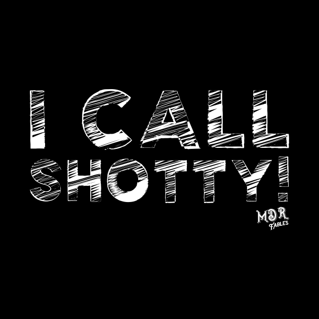 I Call Shotty! by MDRFables