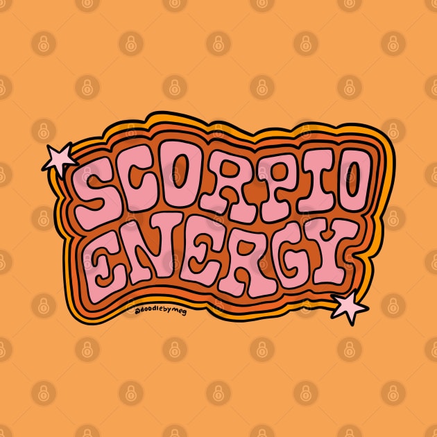 Scorpio Energy by Doodle by Meg