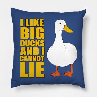 I like big ducks Pillow