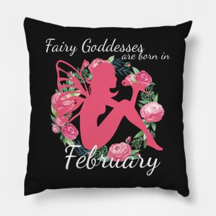 Fairy Goddesses Are Born In February Pillow