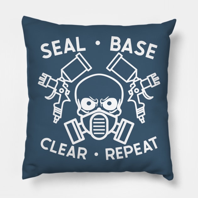 Seal Base Clear Repeat Auto Body Mechanic Painter Garage Funny Pillow by GlimmerDesigns