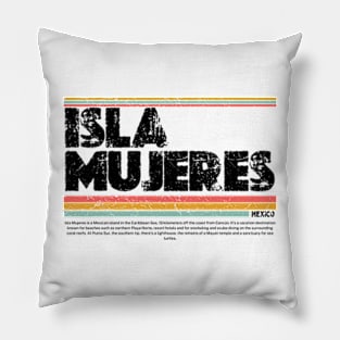 Isla Mujeres  Mexico Pillow