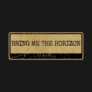 Aliska text black retro - bring me the horizon T-Shirt