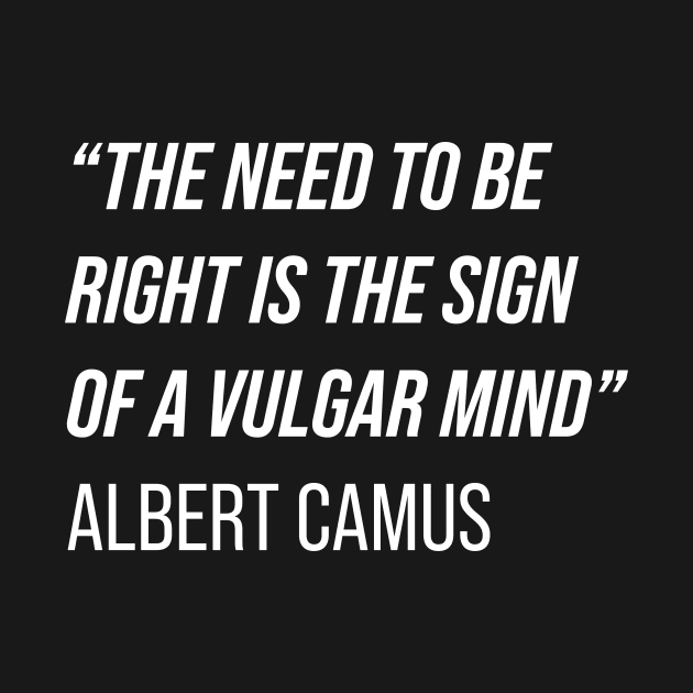 Albert Camus Quote by n23tees